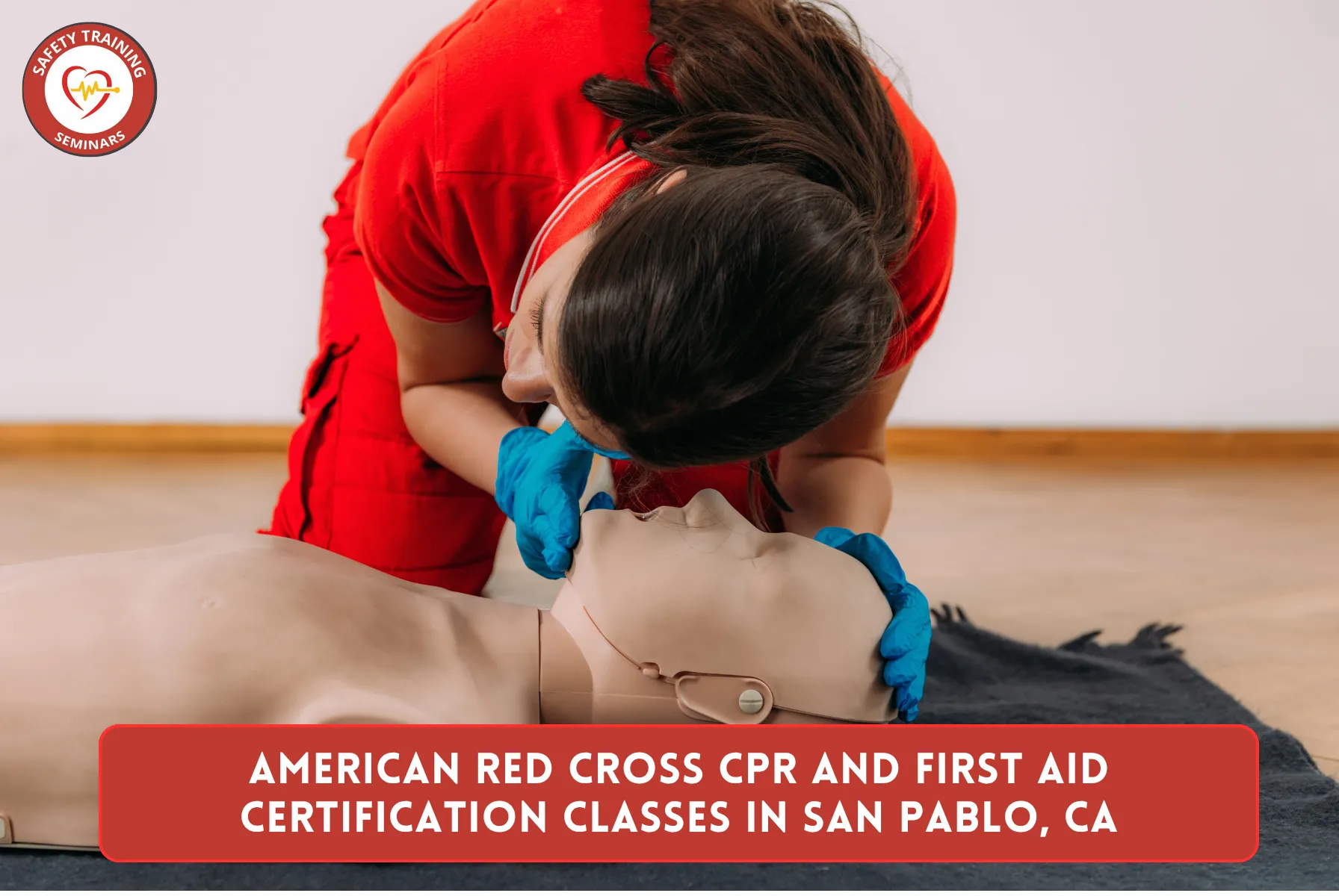 American Red Cross CPR and First Aid Certification Classes in San Pablo, CA